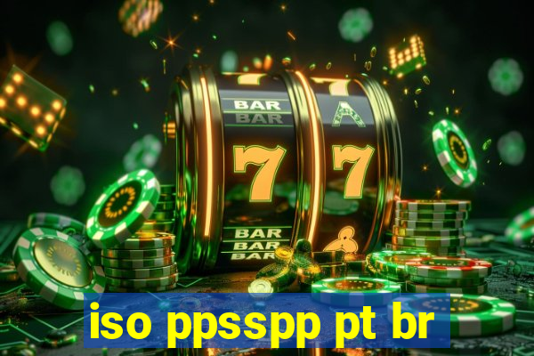 iso ppsspp pt br